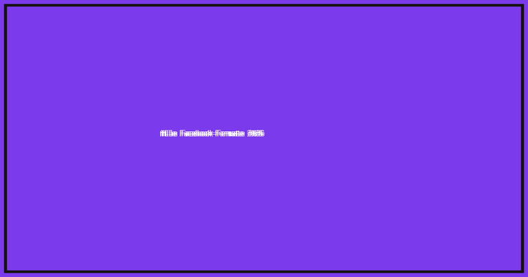 Alle Facebook-Formate 2026